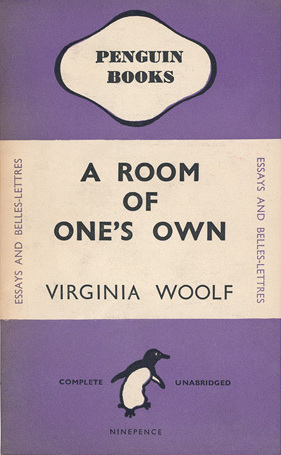 A Room of One's Own (1929) Virginia Woolf